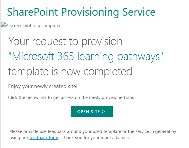 Screen shot of the email that is recieved when provisioning is complete